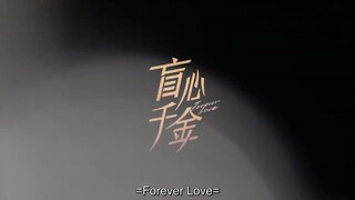 ep 15 Forever Love 2023 eng sub