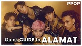 Quick Guide to ALAMAT [ Ppop ]