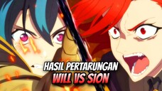 Will VS Sion, Begini Hasilnya