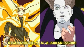 KISAH NARUTO MENGALAHKAN ISSHIKI - NARUTO TIDAK MATI