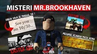 SIAPA MR BROOKHAVEN ??? CREEPYPASTA BROOKHAVEN ROBLOX !!! -Roblox Indonesia