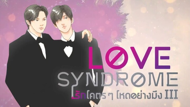 Love Syndrome III (Episode 4)