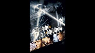 Sky Captain and the World of Tomorrow (2004)