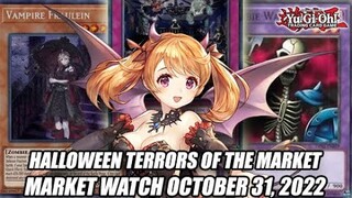 Halloween Terrors Of The Market! Yu-Gi-Oh! Market Watch October 31, 2022