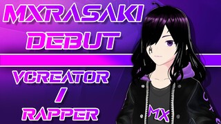 【Vcreator Debut】 Perkenalan Singkat Mxrasaki, "Aspiring Rapper" dari Indonesia