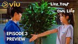 Live Your Own Life Episode 3 PREVIEW | I don't WORK OUT with Women |  Uee, Ha Joon