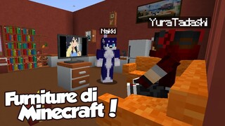 SHOWCASE MOD FURNITURE DI MINECRAFT !! (w/@Nakki)