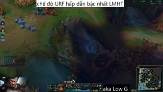 chế độ URF hấp dẫn bậc nhất LMHT #76