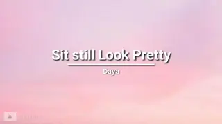 SIT STILL LOOK PRETTY â�¤ï¸�