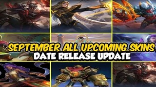 SEPTEMBER : ALL UPCOMING SKINS DATE RELEASE UPDATE | MOBILE LEGENDS