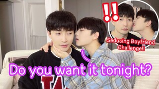 Seducing Boyfriend Challenge!💕Ask Boyfriend "Do You Want It Tonight?" To See How He Reacts🔥