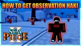 How To Get Observation Haki in Sea Piece 2