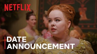 Bridgerton Season 3 | Date Announcement | Netflix