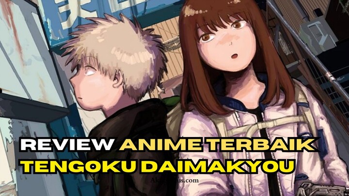 Review Anime Terbaik Tengoku Daimakyou - Rekomendasi Anime Horor dan Mystery Terbaik