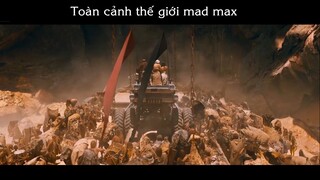 PhimGood31-3 - toàn cảnh thế giới mad max