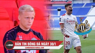 Bản tin Bóng Đá ngày 30/1 | Van de Beek van nài MU cho ra đi; Newcastle đón tân binh 40 triệu bảng