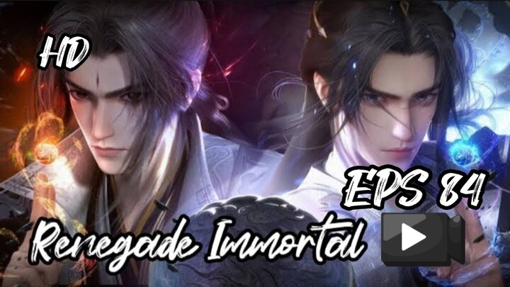 RENEGADE IMMORTAL EPS 84 (TERBARU) HD/1080P