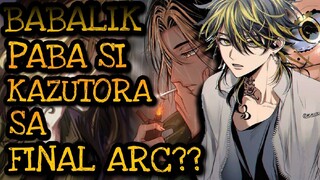 KAZUTORA BABALIK PABA SA FINAL ARC ⁉️😕 - Tokyo revengers tagalog Analysis