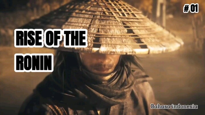 RISE OF THE RONIN Indonesia | gameplay scene part 1