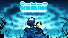 We Lost Our Human (2023) Hindi Dubbed