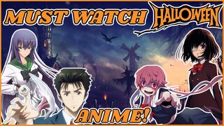 Anime for Halloween (Anime You MUST Watch!)