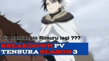 Breakdown PV Tensura Season 3