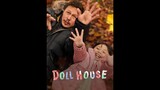 Doll House (pinoy Movie 2022) HD