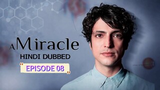 A Miracle (Miracle Doctor) S01E08        {Youtube- @kosZindagi)