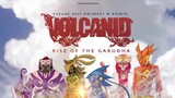Teaser Volcanid: Rise Of The Garuda