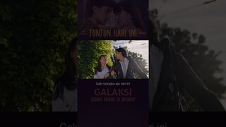 FILM GALAKSI TAYANG HARI INI DI BIOSKOP ❤️