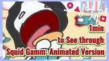 1min to See through Squid Gamm: Animated Version