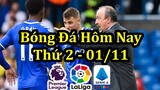 Lịch Thi Đấu Bóng Đá Hôm Nay 1/11 - Trận Đấu Muộn Ngoại Hạng Anh & La Liga & Serie A