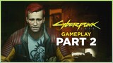 TRAUMA TEAM? - Gameplay Part 2 | CYBERPUNK 2077 | Street Kid Path