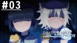Death March to the Parallel World Rhapsody - Episode 03 [Subtitle Indonesia]