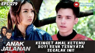 KEINGET AWAL KETEMU BOY! REVA TERNYATA SEGALAK INI! - ANAK JALANAN