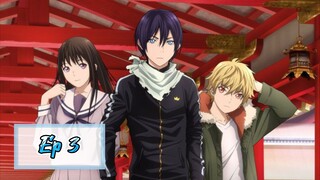 Noragami Aragoto Ep 3