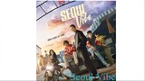 Seoul Vibe (Tagalog Dubbed)