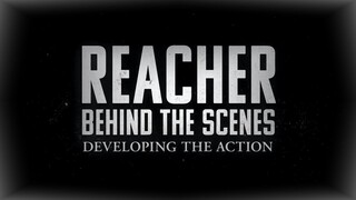 ▶ REACHER 2022 | 🎥 BEHIND THE SCENES | DEVELOPING THE ACTION | AMAZON ORIGINAL BONUS FEATURES