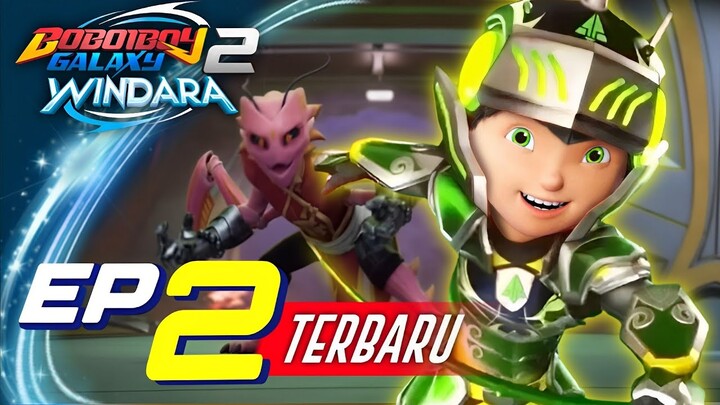 BoBoiBoy Galaxy Windara Episode 2 Terbaru || Breakdown Promo Episode 2