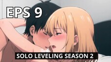 SOLO LEVELING SEASON 2 EPISODE 9