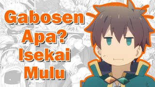 Kenapa banyak yang SUKA ISEKAI?