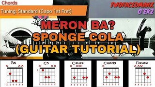 Sponge Cola - Meron Ba? (Guitar Tutorial)