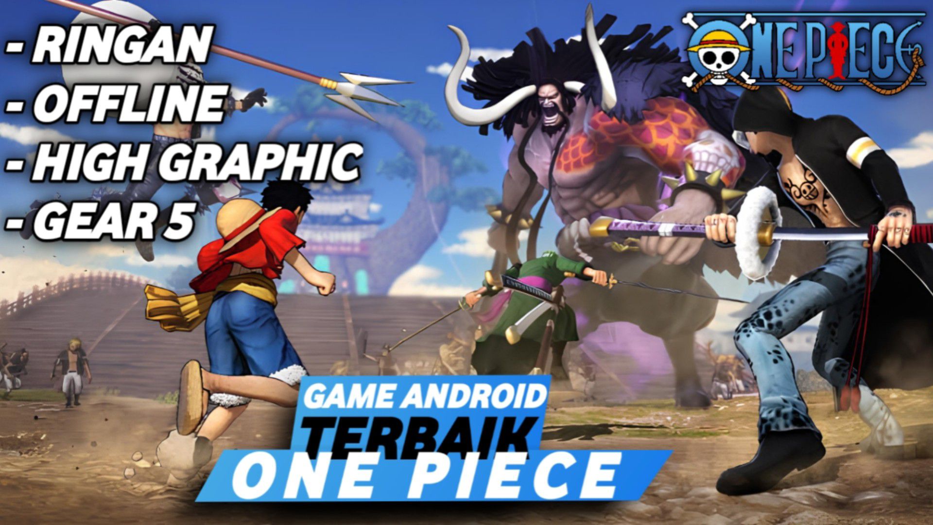 ONE PIECE MUGEN V.4 [ ANDROID 2.88G DOWNLOAD] - BiliBili