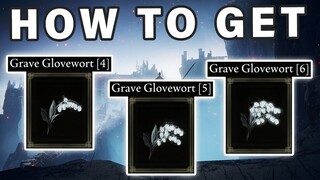 How to get Grave Glovewort 4 5 6 | Bell Bearing ► Elden Ring