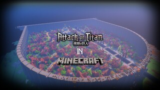 [Minecraft Timelapse] I Built Shiganshina 1:1 In Minecraft