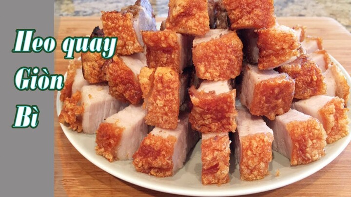 Cách làm heo quay giòn bì / how to make Crispy Pork belly