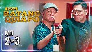 FPJ's Batang Quiapo | Episode 470 (2/3) | December 4, 2024