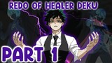 Redo Of Healer Deku Ep.1 Beginning After The End | Texting Story    *FIXED* (REUPLOAD)