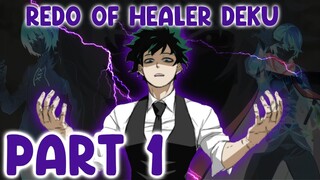 Redo Of Healer Deku Ep.1 Beginning After The End | Texting Story    *FIXED* (REUPLOAD)