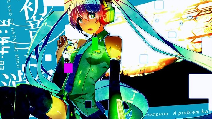 (VOCALOID·UTAU)[ฮัตสึเนะ มิกุ] ดัดแปลงเพลง THE END OF HATSUNE MIKU